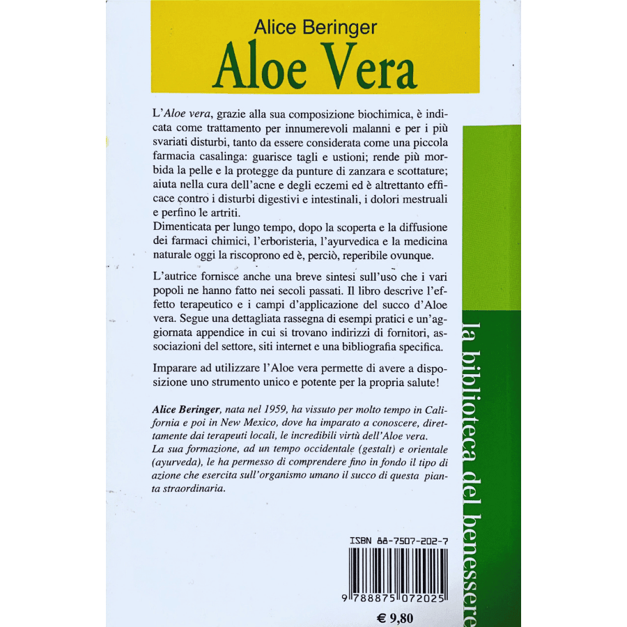 Aloe vera. Belli e sani in modo naturale con l'estratto puro di aloe vera - immagine 2