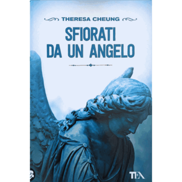 Sfiorati da un angelo