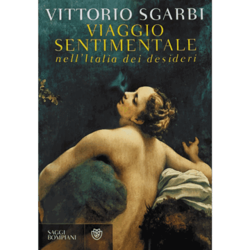 Viaggio Sentimentale nell'Italia dei desideri