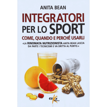 Integratori per lo Sport. Come, quando e perché usarli