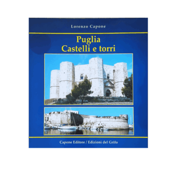 Puglia Castelli e torri