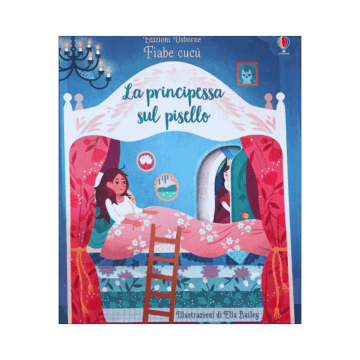 La principessa sul pisello. Fiabe cucù. Ediz. a colori