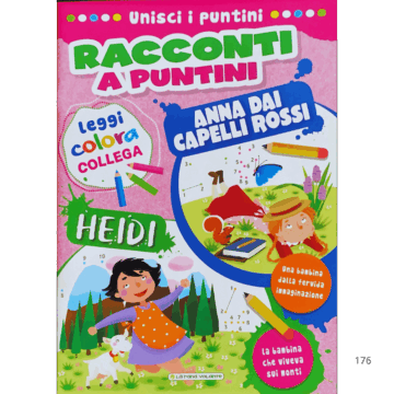 Racconti a puntini: Anna dai capelli rossi e Heidi