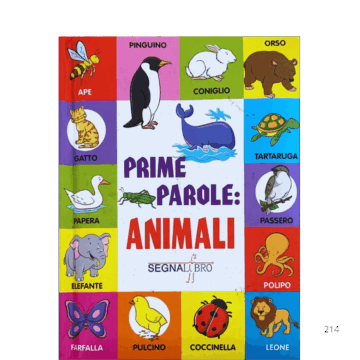 Prime parole. Animali. Ediz. illustrata