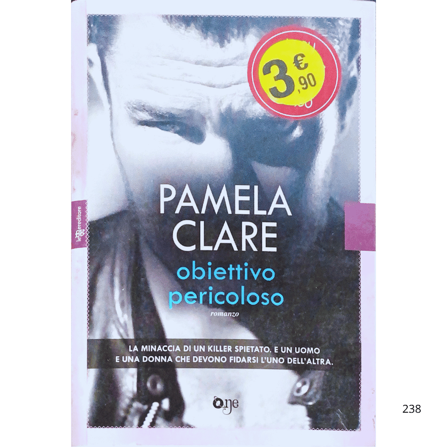 obiettivo pericoloso