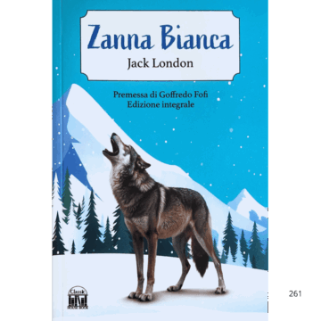 Zanna Bianca. Ediz. Integrale