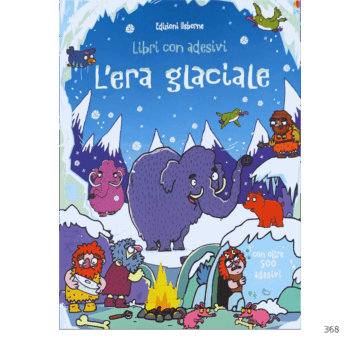 L'era glaciale. Libri con adesivi. Ediz. illustrata