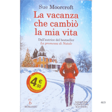 La vacanza che cambiò la mia vita