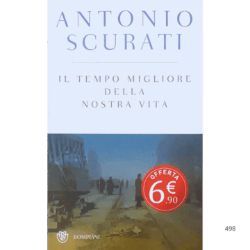 Il tempo migliore della nostra vita