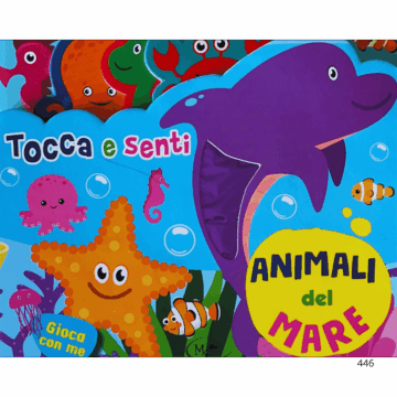 Animali del mare. Tocca e senti. Ediz. a colori