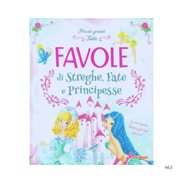 Favole di streghe, fate e principesse