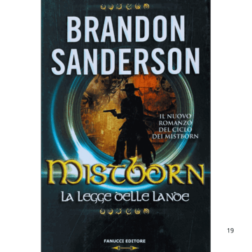 La legge delle lande. Mistborn. Vol. 4