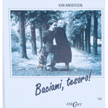 Baciami, tesoro!
