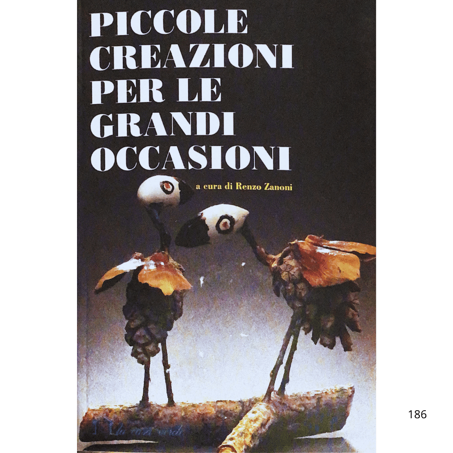 Piccole creazioni per le grandi occasioni