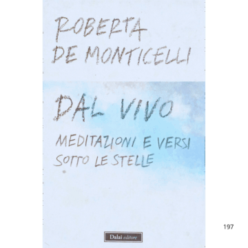 Dal vivo- meditazioni e versi sotto le stelle