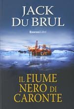Il fiume nero di Caronte