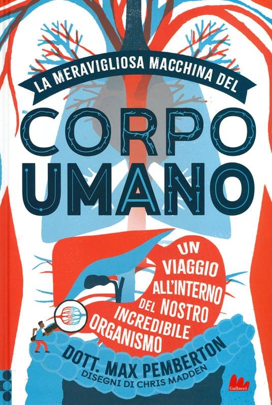 La meravigliosa macchina del corpo umano