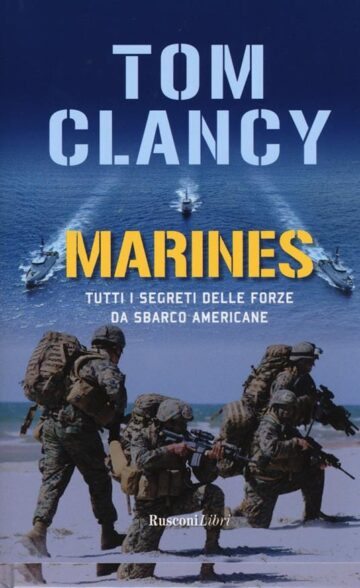 Marines- tutti i segreti delle forze da sbarco Americane