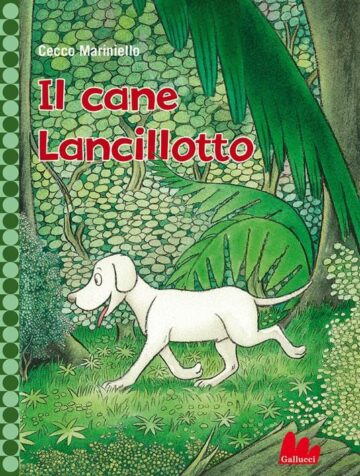 Il cane Lancillotto