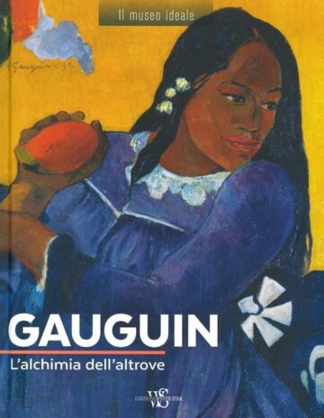 Gauguin, L'alchimia dell' altrove