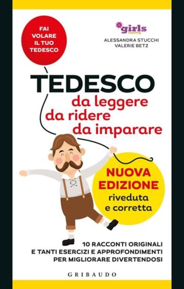 Tedesco - da leggere,da ridere,da imparare