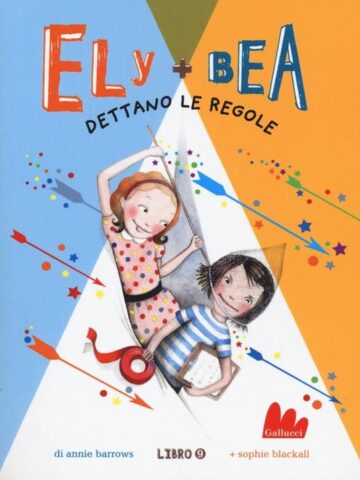Ely+Bea dettano le regole