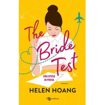 The bride test. Una sposa in prova